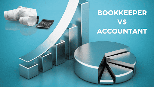 The Role of a Bookkeeper vs Accountant